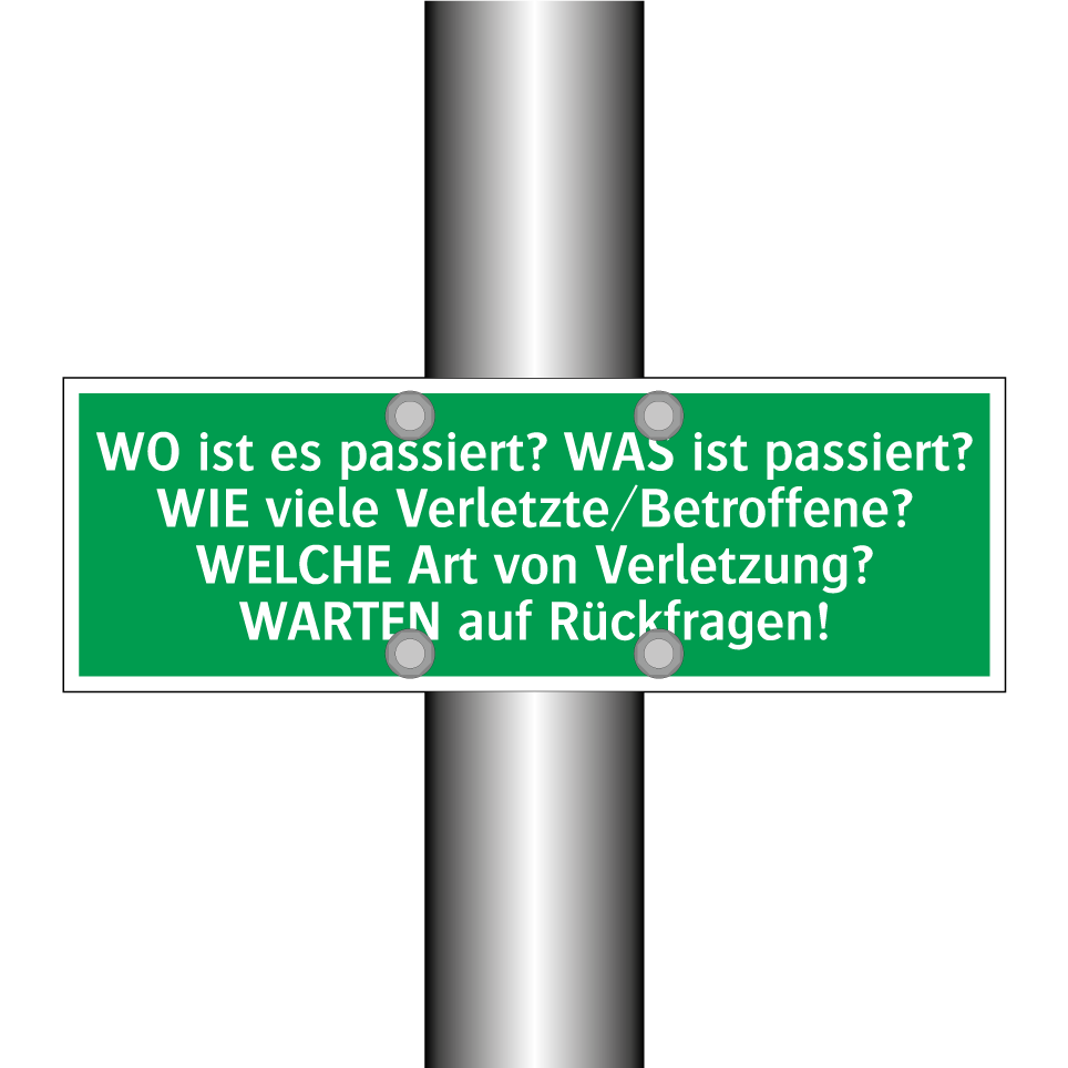 WO ist es passiert? WAS ist passiert? WIE viele Verletzte/Betroffene? /../