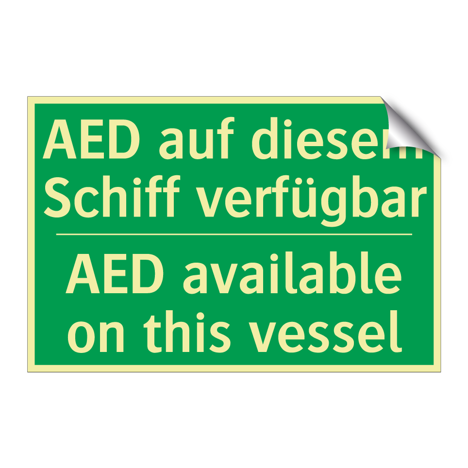 AED auf diesem Schiff verfügbar /.../ - AED available on this vessel