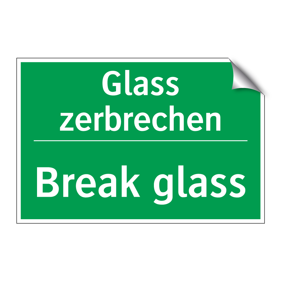 Glass zerbrechen - Break glass