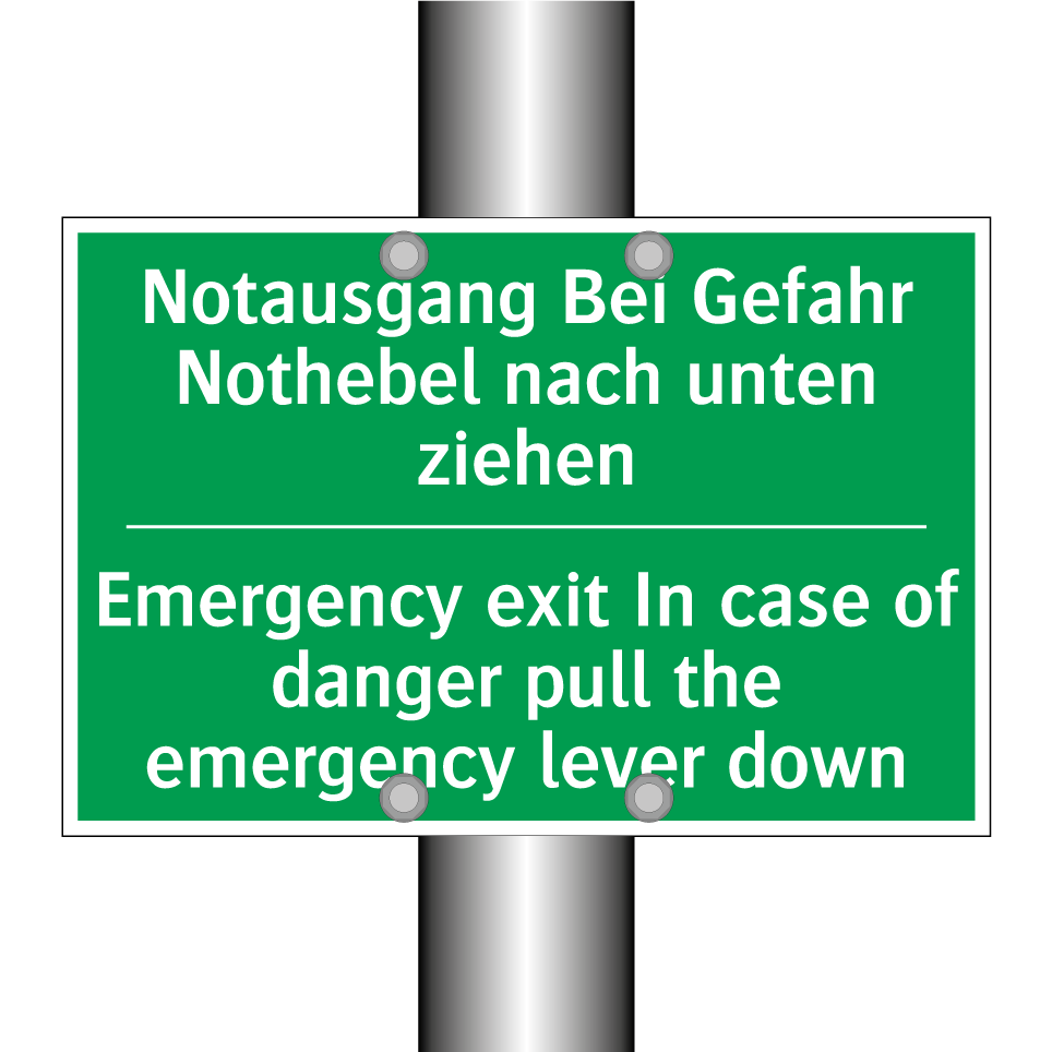 Notausgang Bei Gefahr Nothebel /.../ - Emergency exit In case of danger /.../