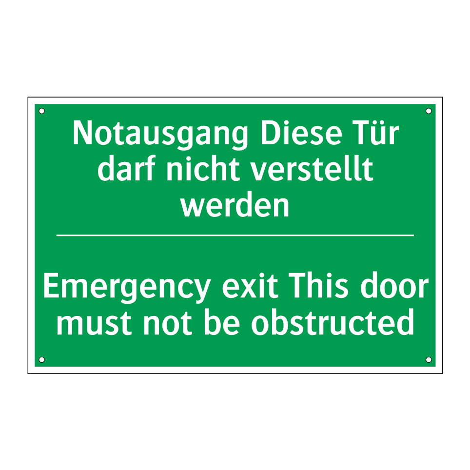 Notausgang Diese Tür darf nicht /.../ - Emergency exit This door must /.../
