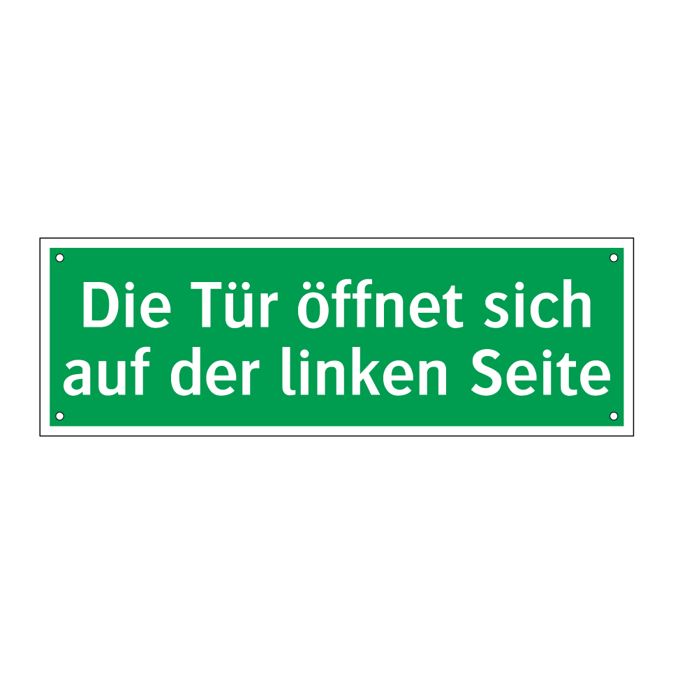 Die Tür öffnet sich auf der linken Seite