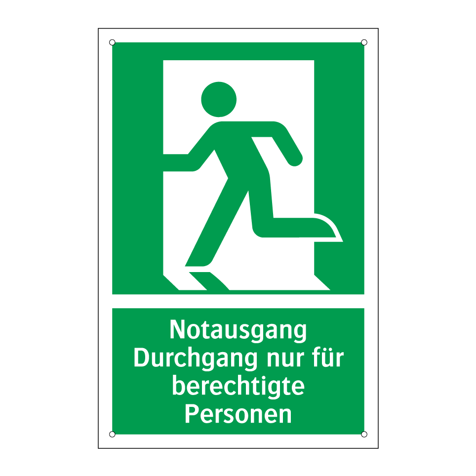 Notausgang Durchgang nur für berechtigte Personen