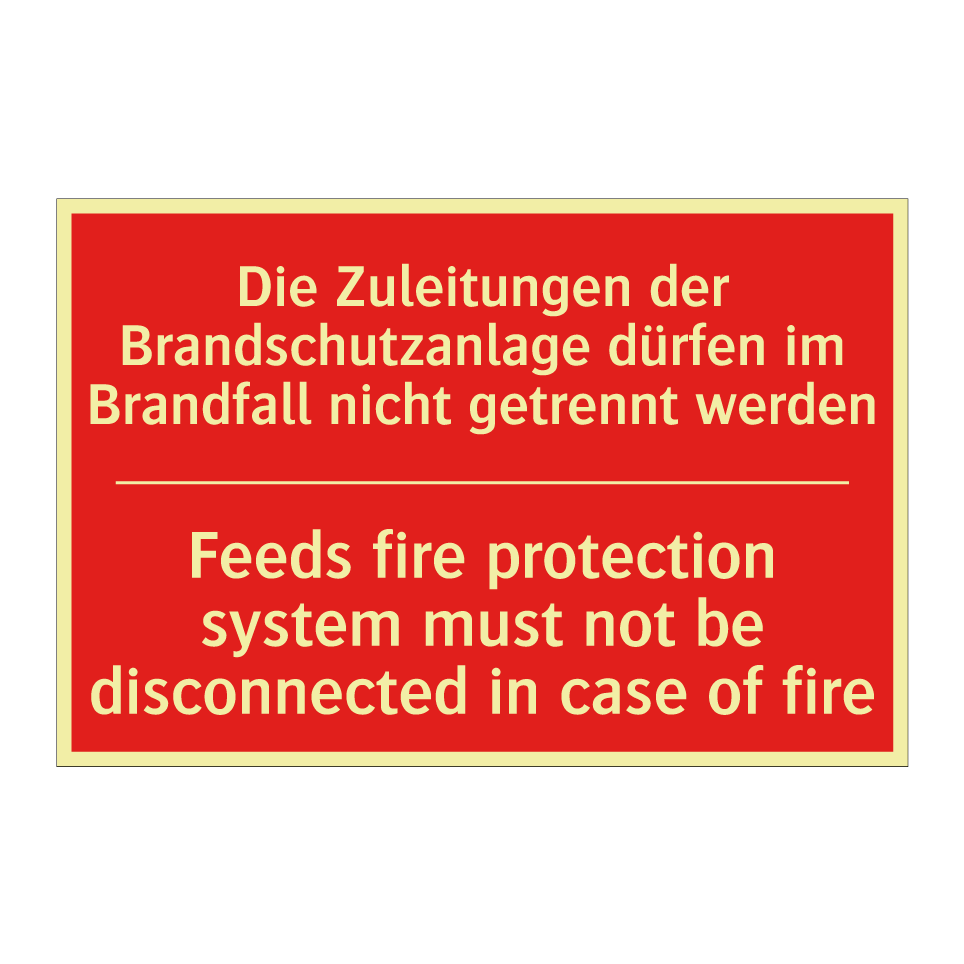 Die Zuleitungen der Brandschutzanlage /.../ - Feeds fire protection system must /.../