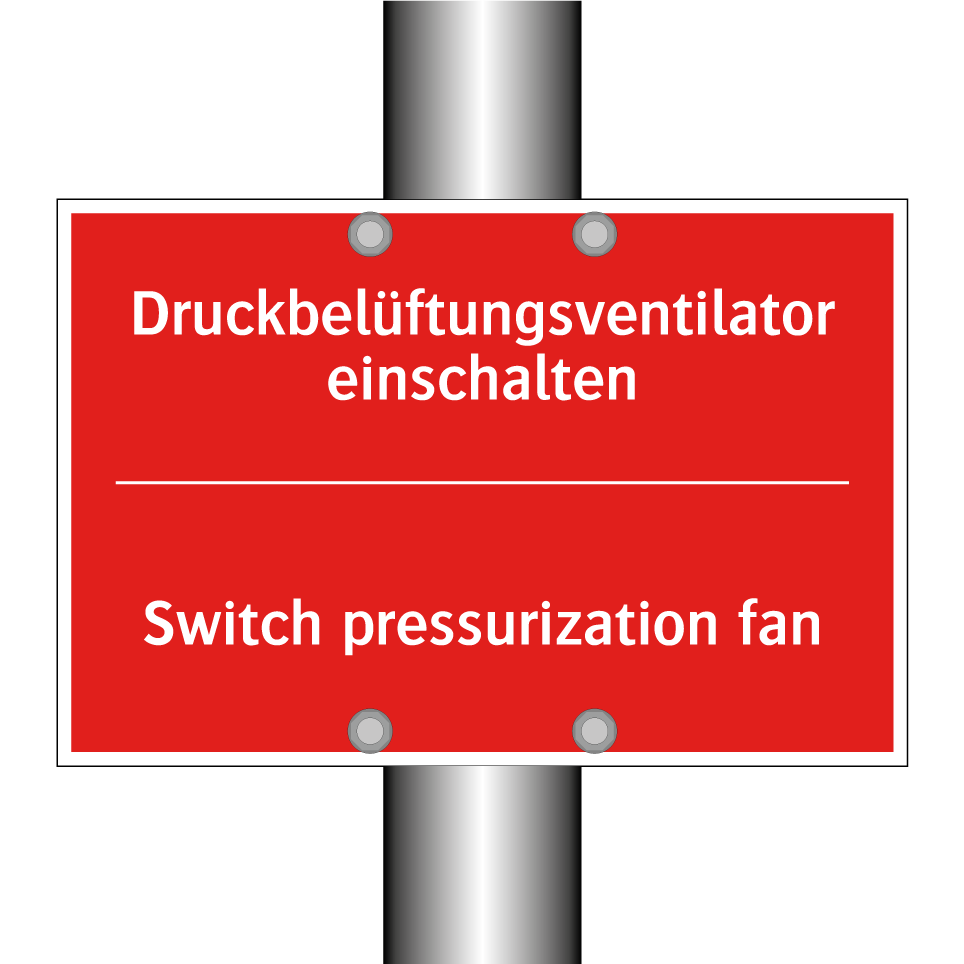 Druckbelüftungsventilator einschalten/.../ - Switch pressurization fan