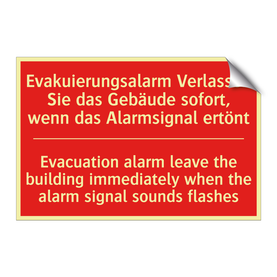 Evakuierungsalarm Verlassen Sie /.../ - Evacuation alarm leave the building /.../