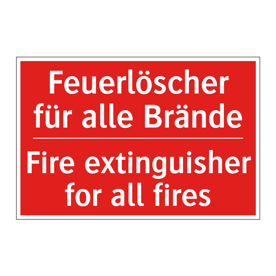 Feuerlöscher für alle Brände - Fire extinguisher for all fires/.../