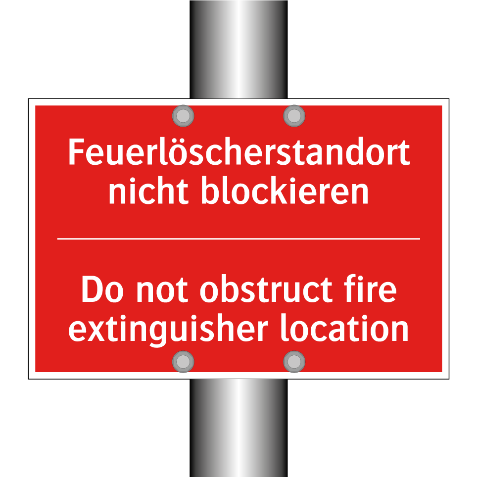 Feuerlöscherstandort nicht blockieren/.../ - Do not obstruct fire extinguisher /.../