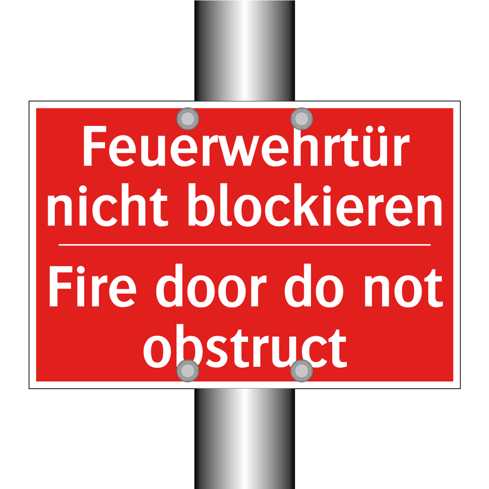 Feuerwehrtür nicht blockieren - Fire door do not obstruct