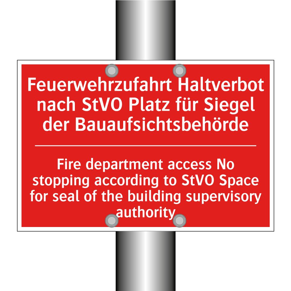 Feuerwehrzufahrt Haltverbot nach /.../ - Fire department access No stopping /.../