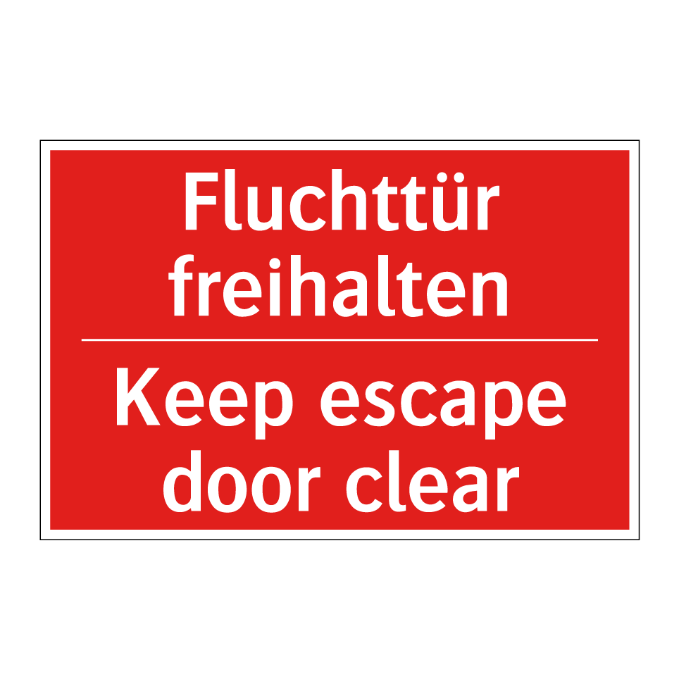 Fluchttür freihalten - Keep escape door clear