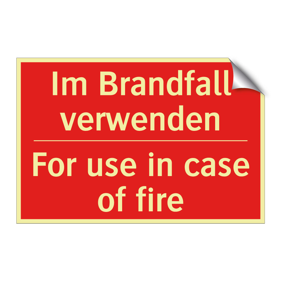 Im Brandfall verwenden - For use in case of fire