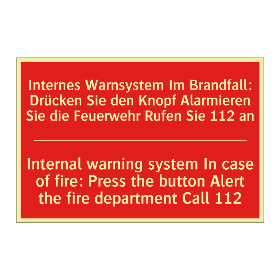 Internes Warnsystem Im Brandfall: /.../ - Internal warning system In case /.../