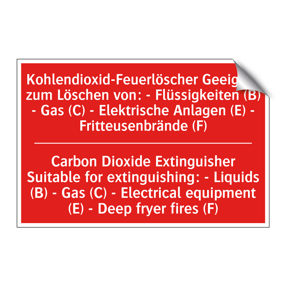 Kohlendioxid-Feuerlöscher Geeignet /.../ - Carbon Dioxide Extinguisher Suitable /.../