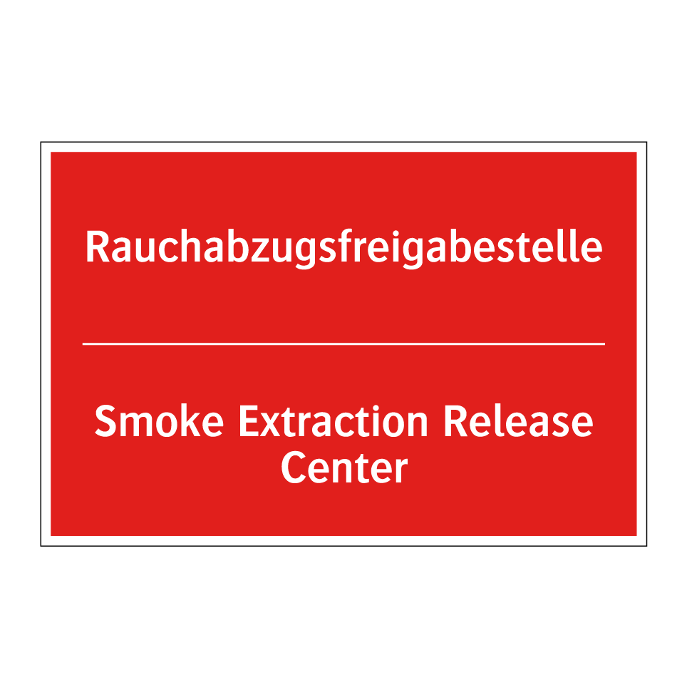 Rauchabzugsfreigabestelle - Smoke Extraction Release Center/.../