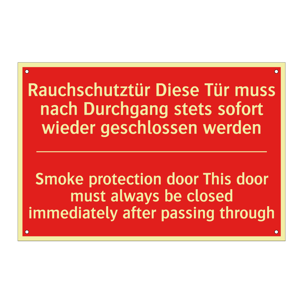 Rauchschutztür Diese Tür muss /.../ - Smoke protection door This door /.../