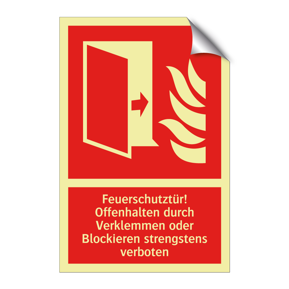 Feuerschutztür! Offenhalten durch Verklemmen oder Blockieren strengstens verboten