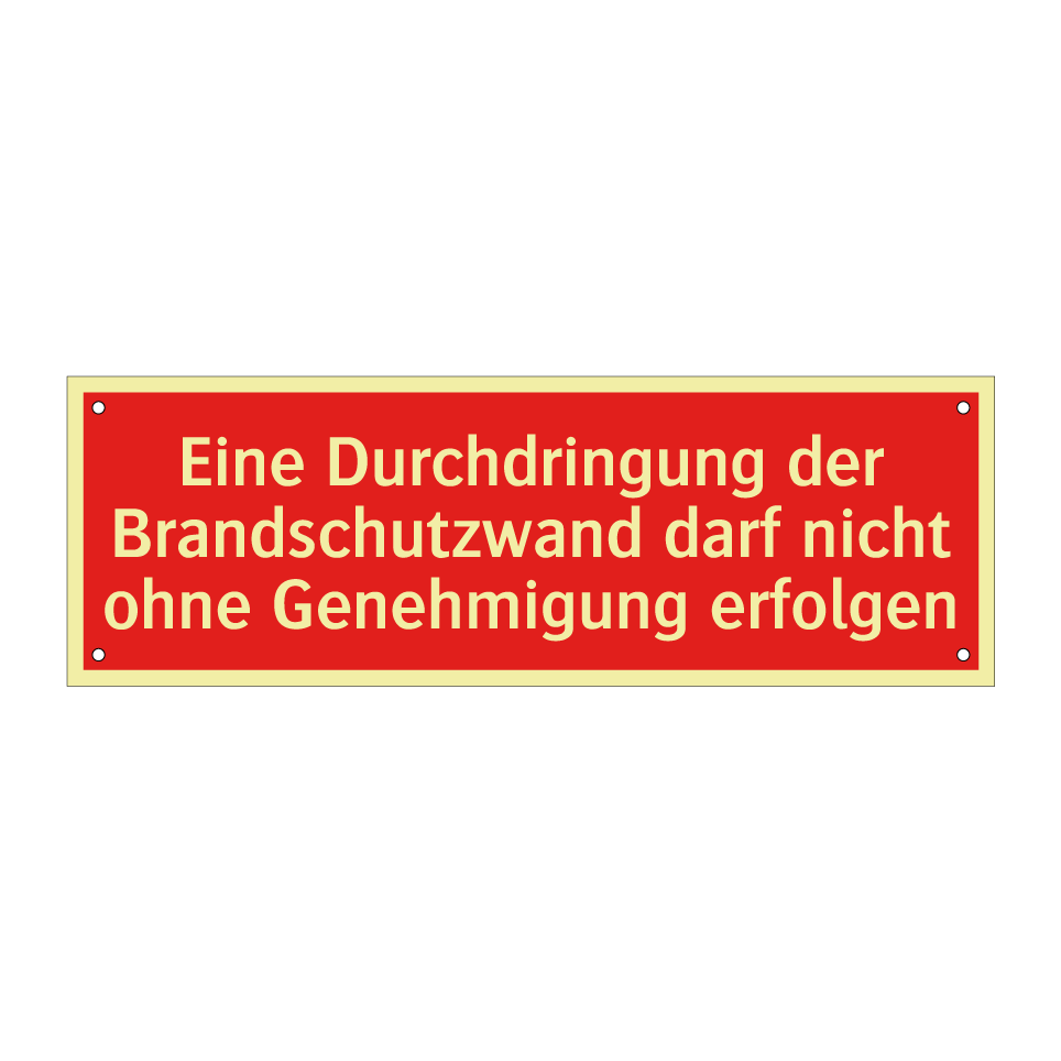 Eine Durchdringung der Brandschutzwand darf nicht ohne Genehmigung erfolgen