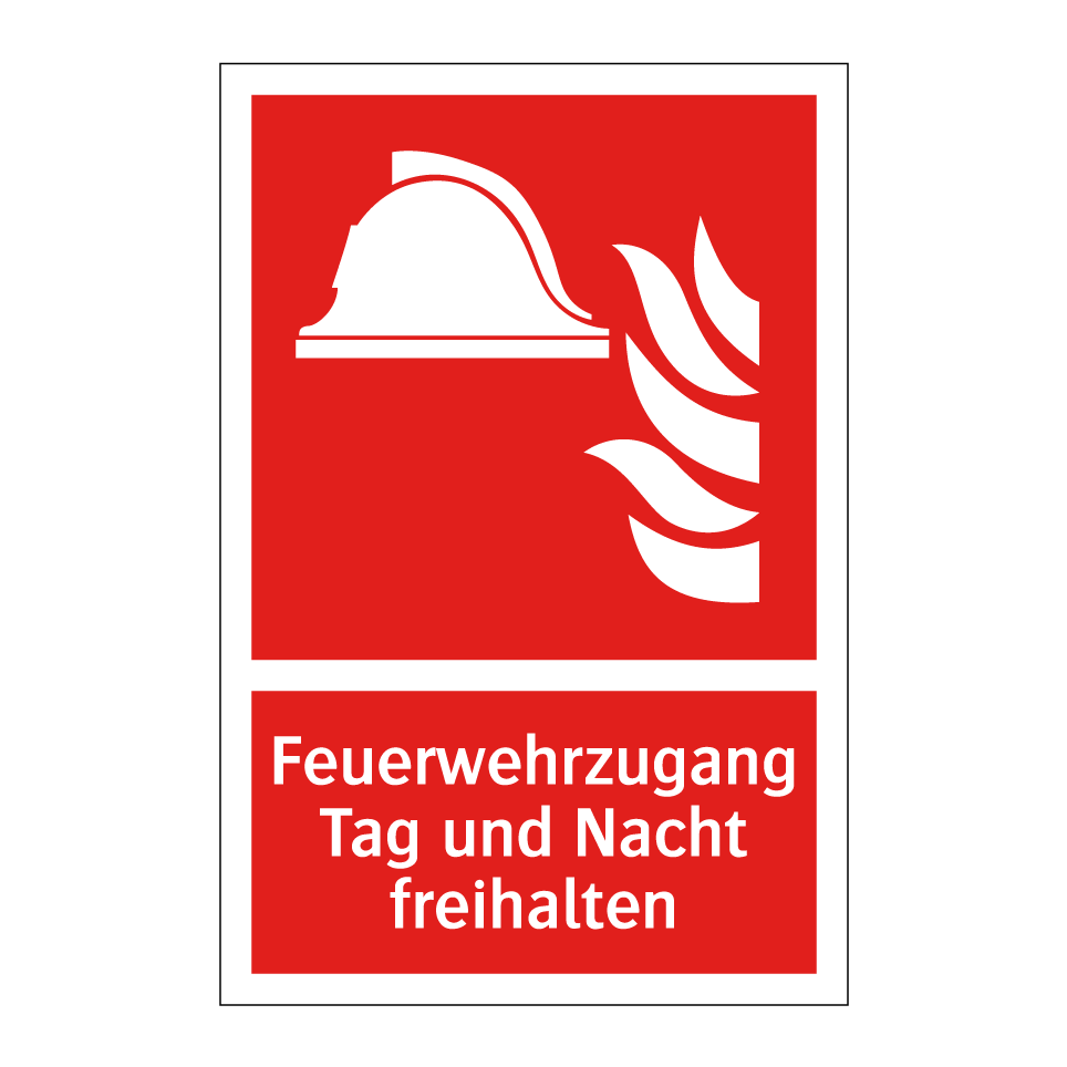 Feuerwehrzugang Tag und Nacht freihalten