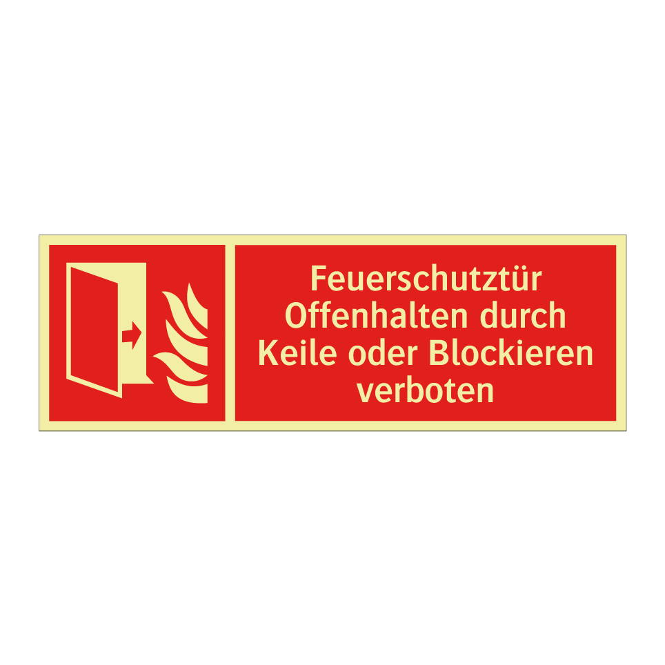 Feuerschutztür Offenhalten durch Keile oder Blockieren verboten