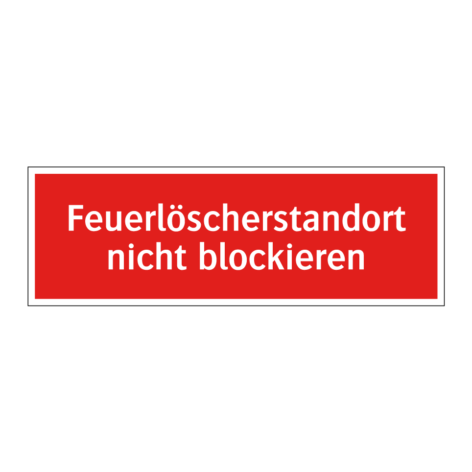 Feuerlöscherstandort nicht blockieren