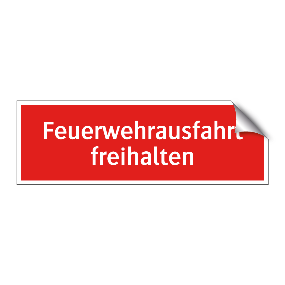 Feuerwehrausfahrt freihalten