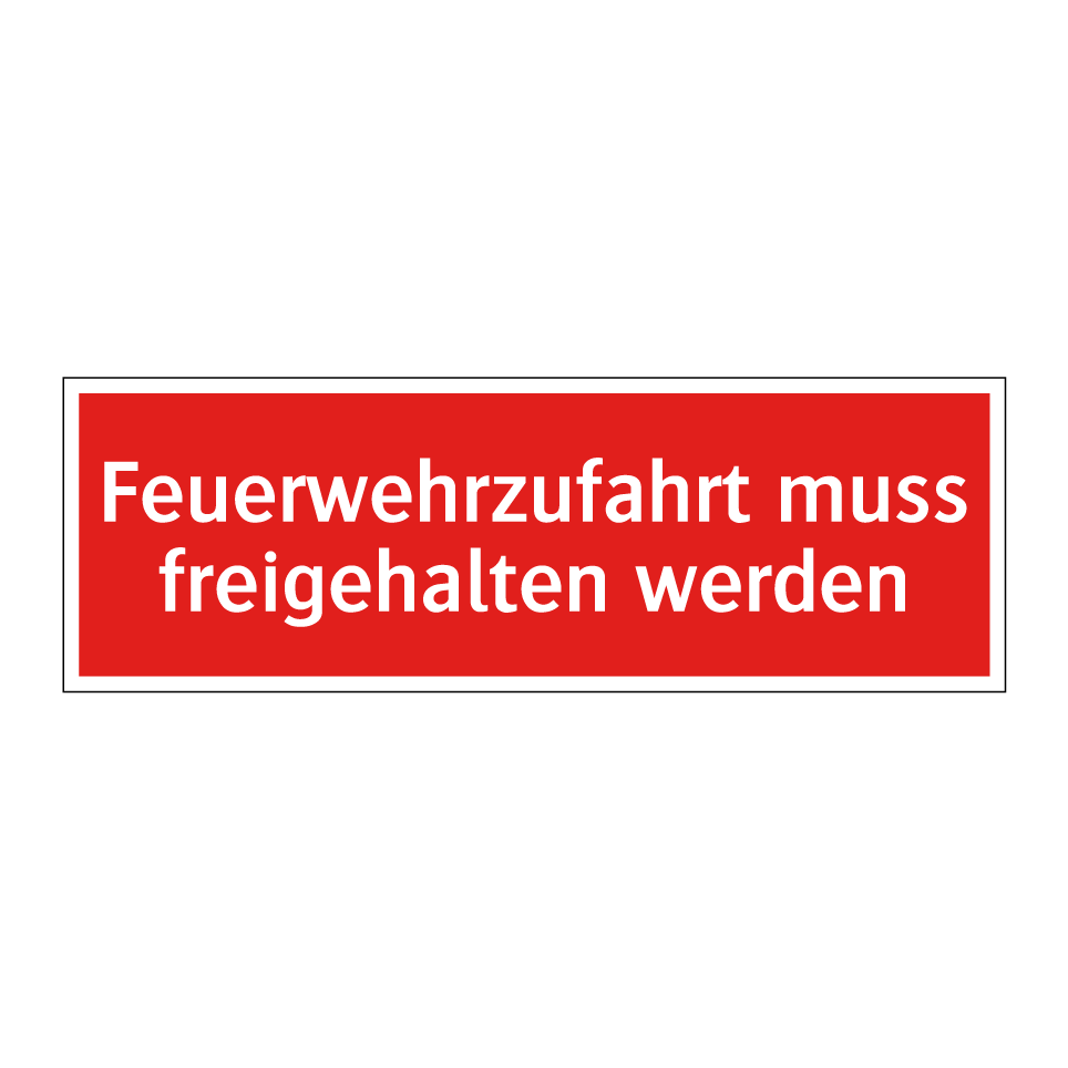 Feuerwehrzufahrt muss freigehalten werden