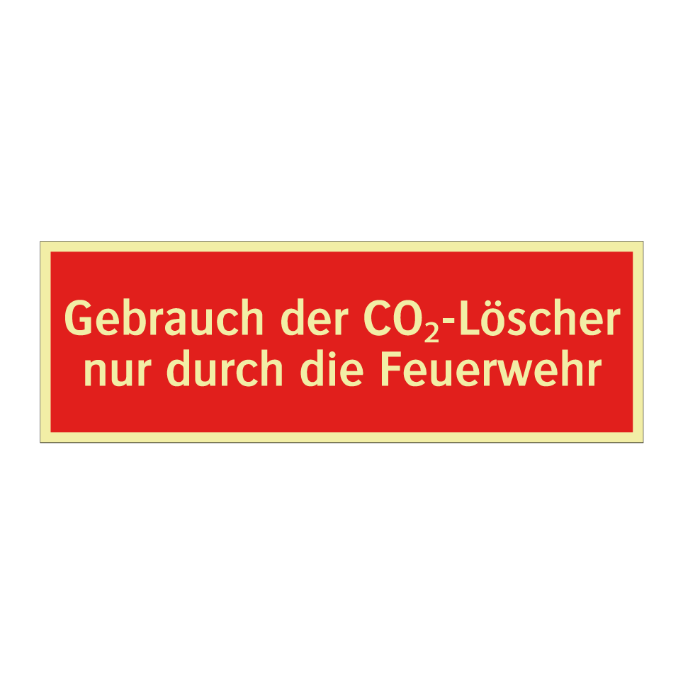 Gebrauch der CO₂-Löscher nur durch die Feuerwehr