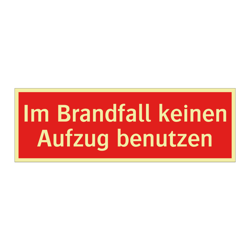 Im Brandfall keinen Aufzug benutzen