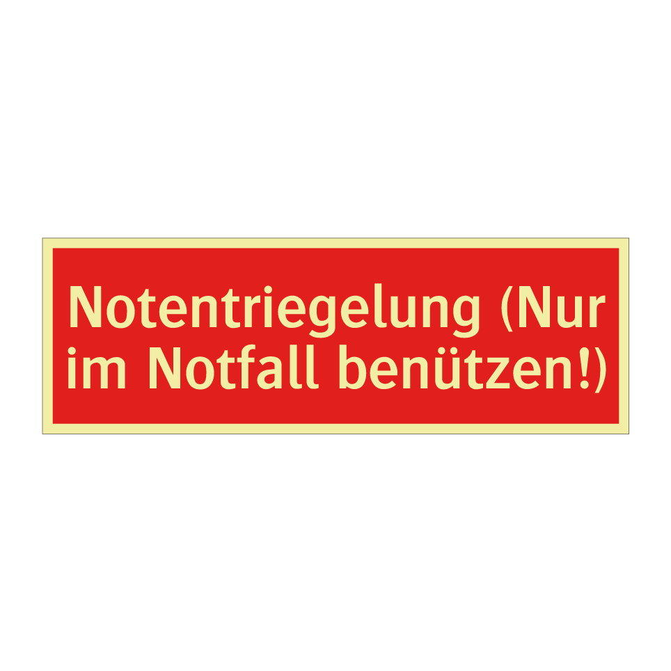 Notentriegelung (Nur im Notfall benützen!)