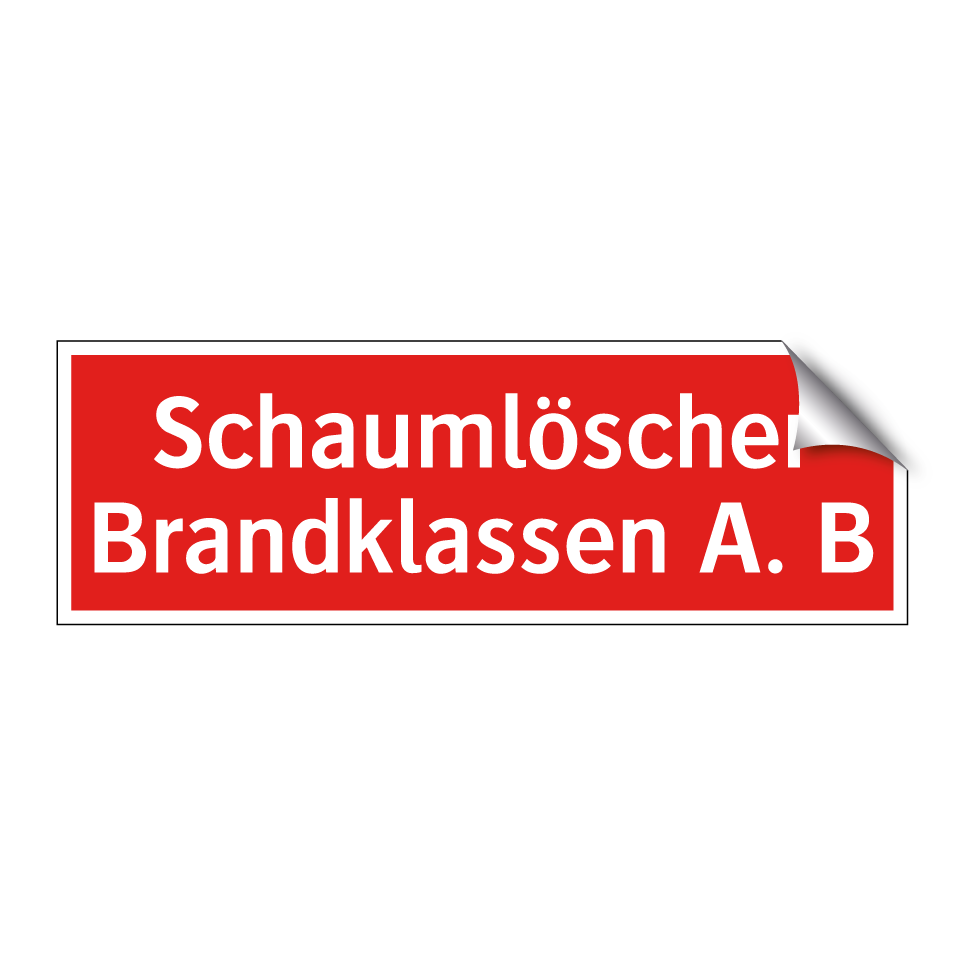 Schaumlöscher Brandklassen A. B