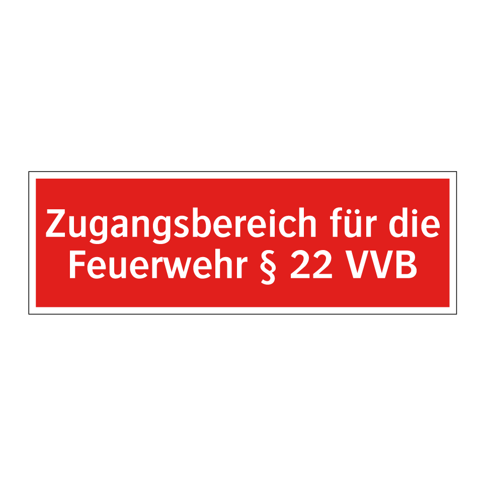 Zugangsbereich für die Feuerwehr § 22 VVB