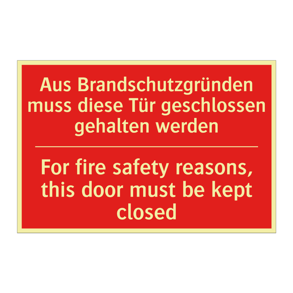 Aus Brandschutzgründen muss diese /.../ - For fire safety reasons, this /.../