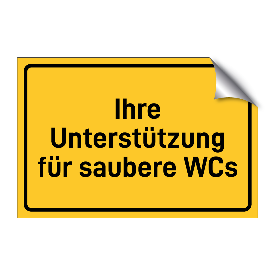 Ihre Unterstützung für saubere WCs