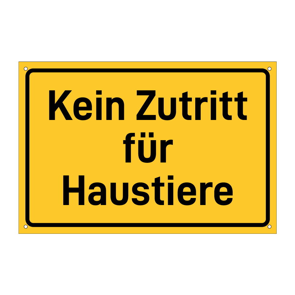 Kein Zutritt für Haustiere