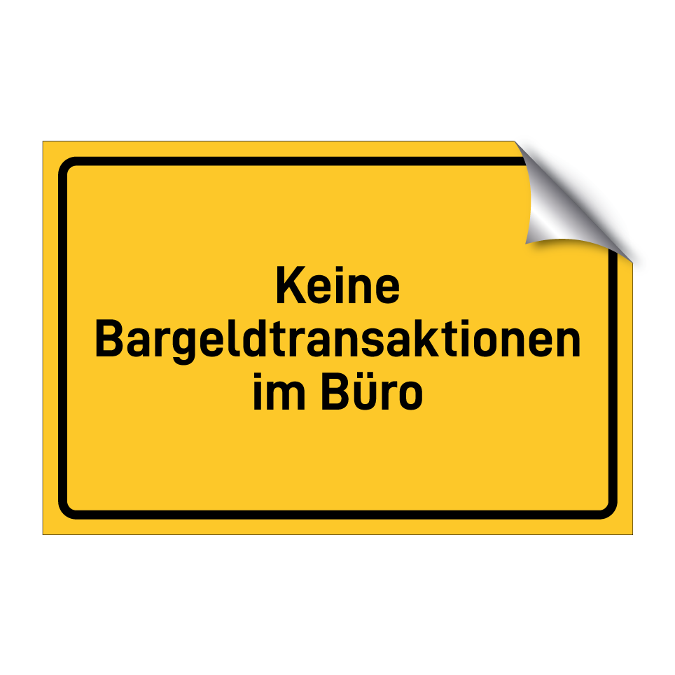 Keine Bargeldtransaktionen im Büro