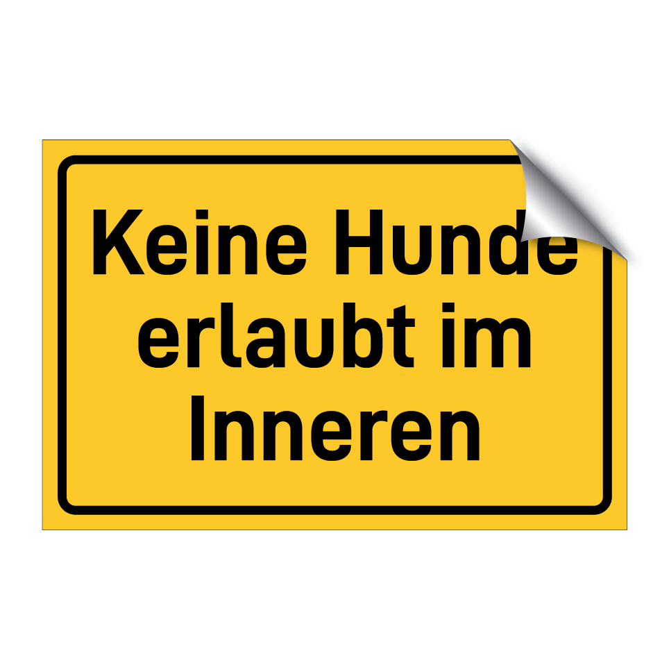Keine Hunde erlaubt im Inneren