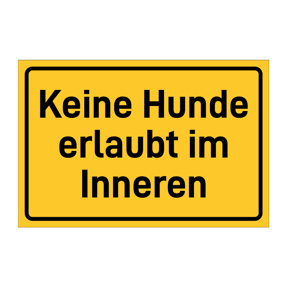 Keine Hunde erlaubt im Inneren