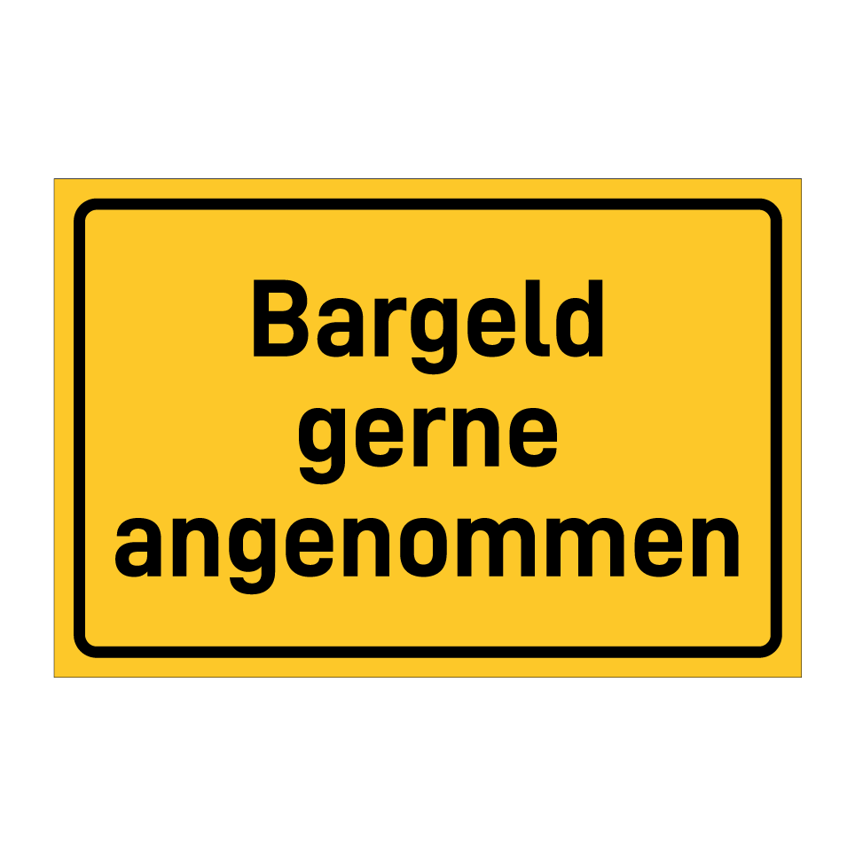 Bargeld gerne angenommen