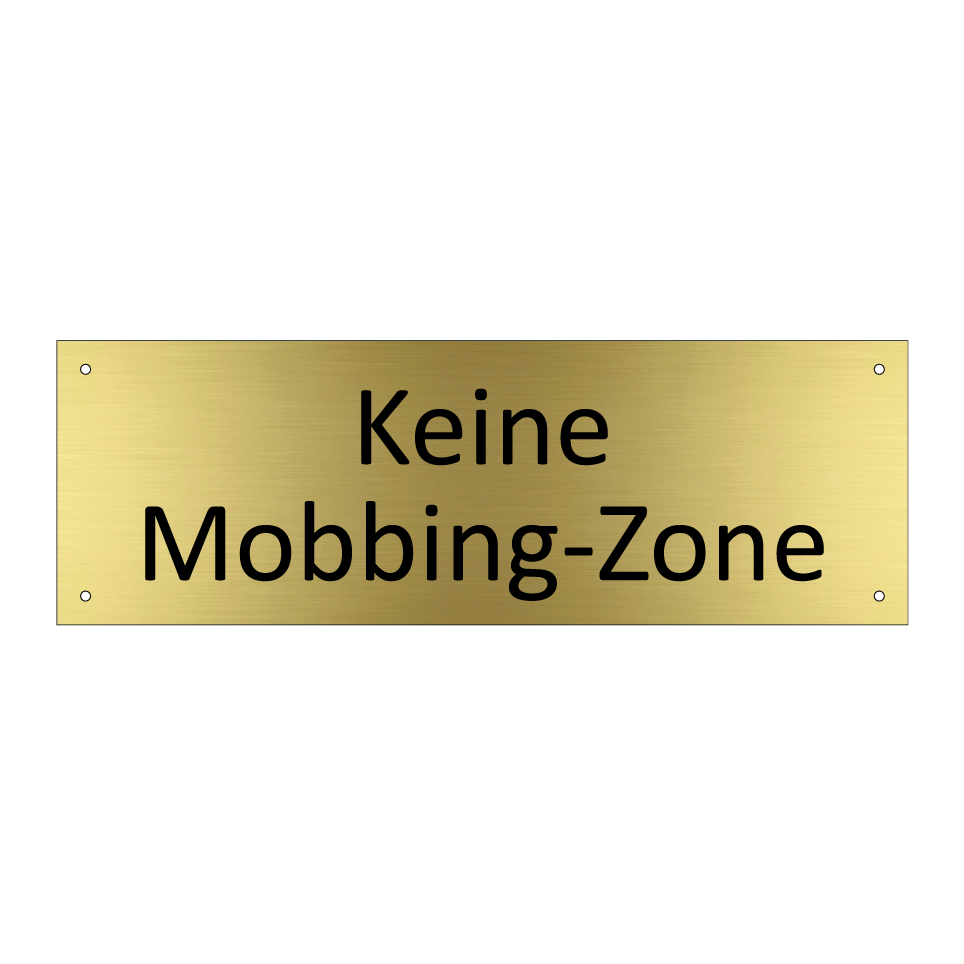 Keine Mobbing-Zone