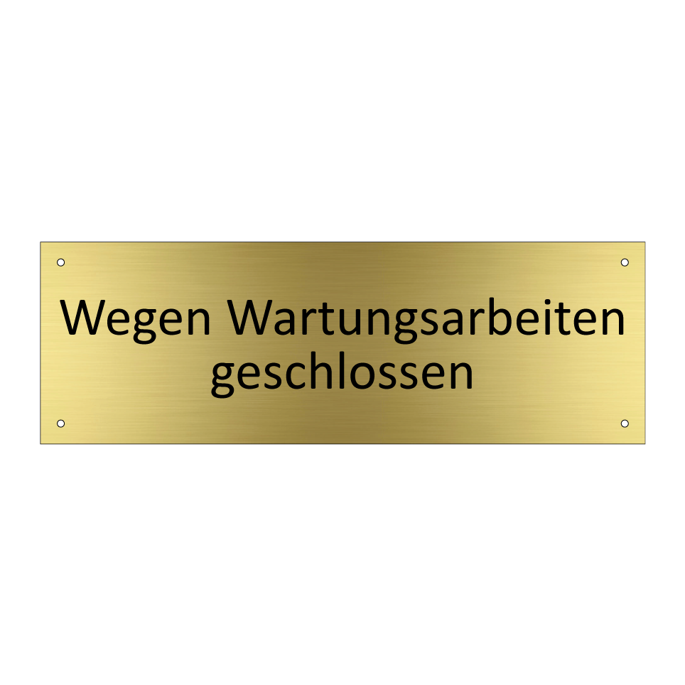 Wegen Wartungsarbeiten geschlossen