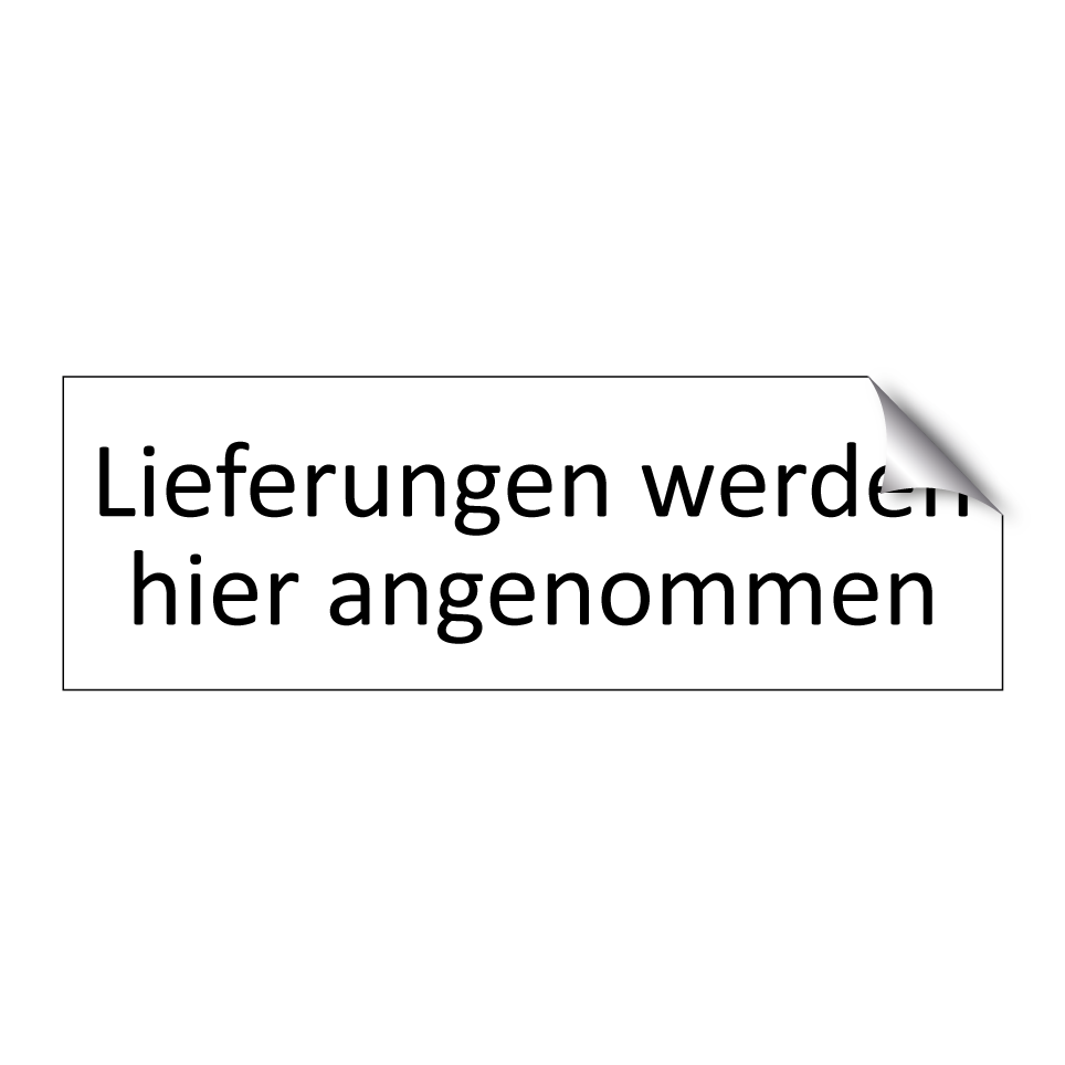 Lieferungen werden hier angenommen