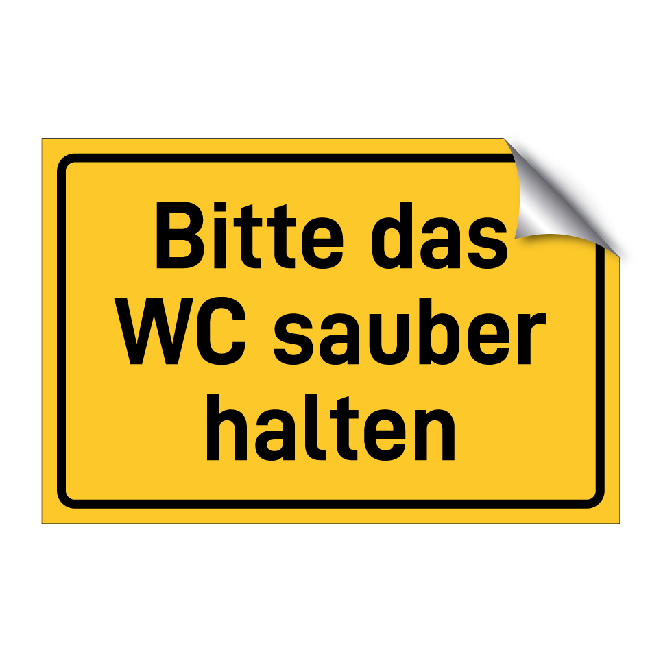 Bitte das WC sauber halten