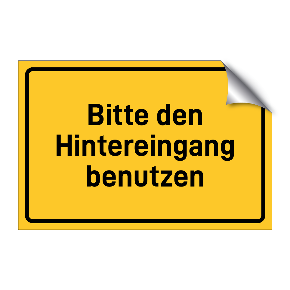 Bitte den Hintereingang benutzen