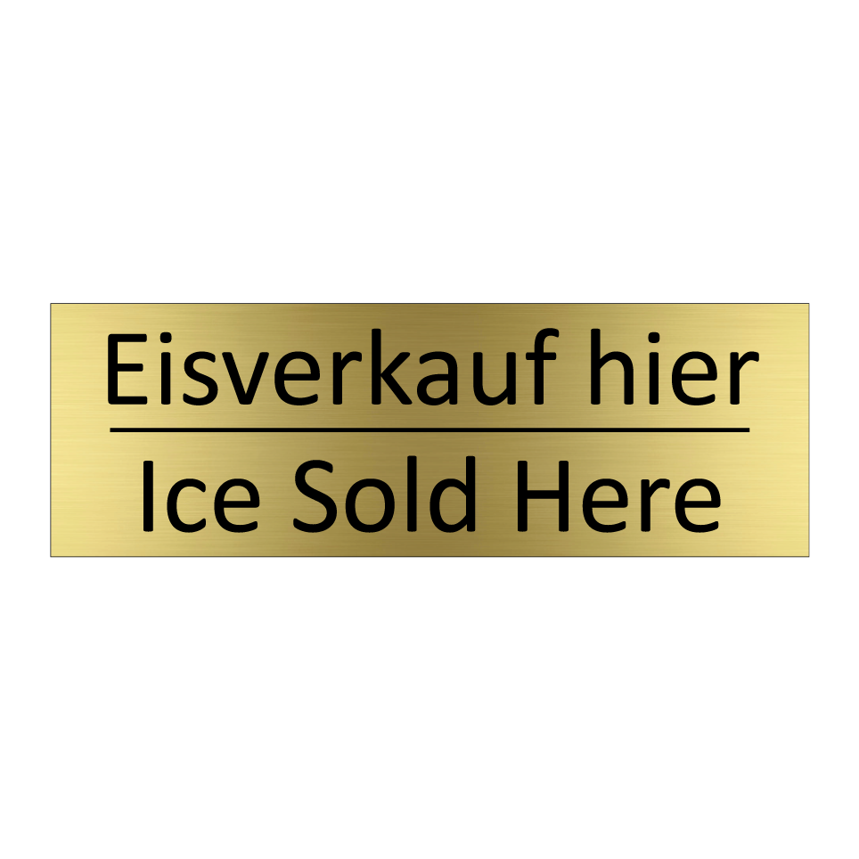 Eisverkauf hier - Ice Sold Here