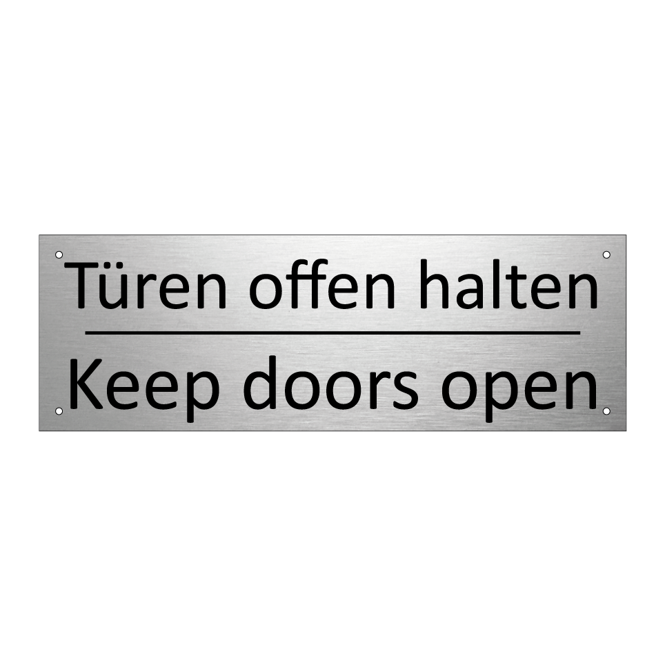Türen offen halten - Keep doors open