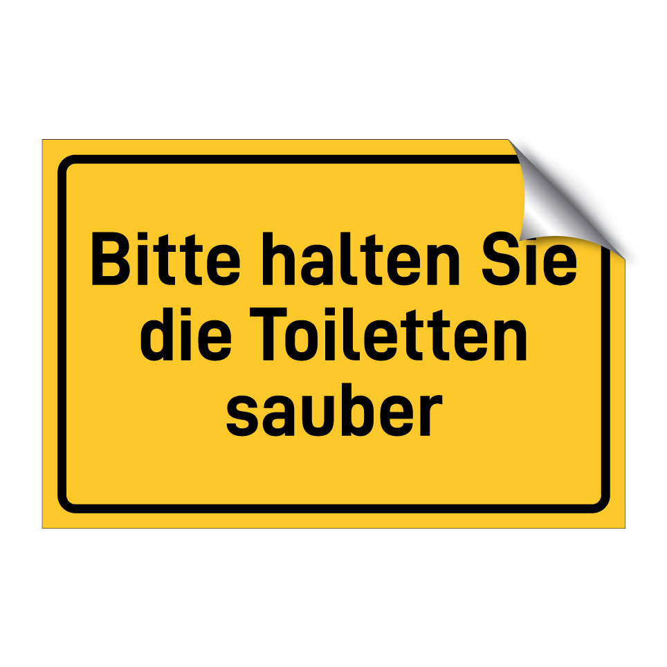 Bitte halten Sie die Toiletten sauber
