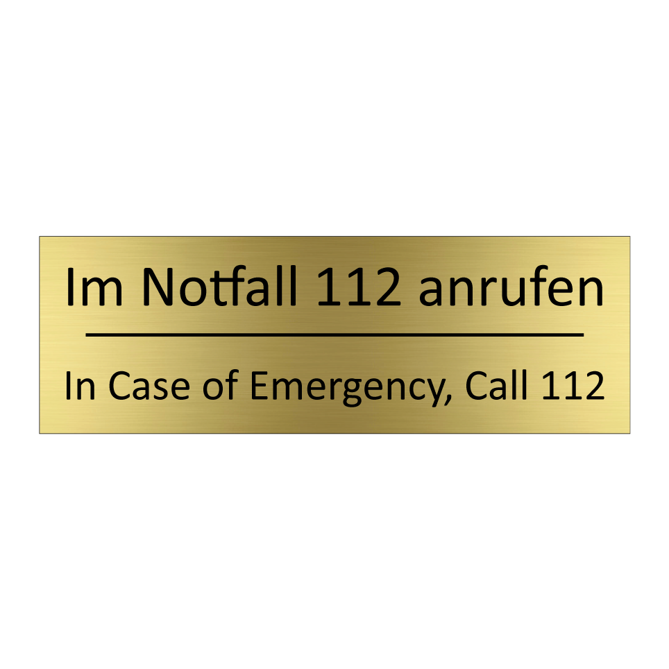Im Notfall 112 anrufen - In Case of Emergency, Call 112