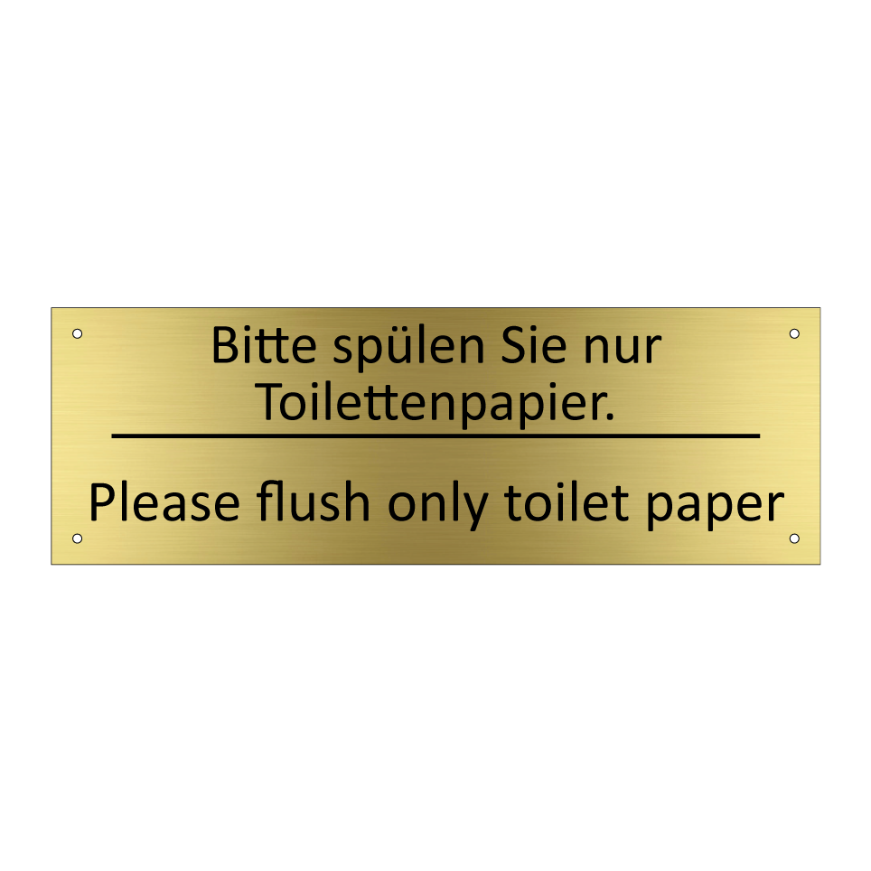 Bitte spülen Sie nur Toilettenpapier. /.../ - Please flush only toilet paper