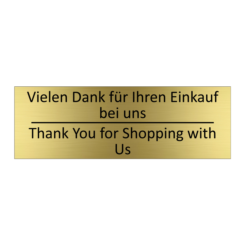 Vielen Dank für Ihren Einkauf /.../ - Thank You for Shopping with Us